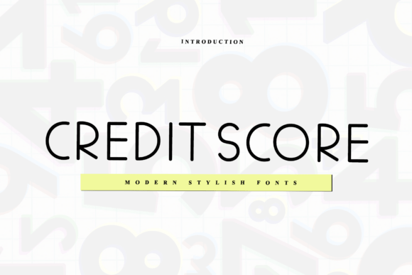 Credit Score Font for Modern Design