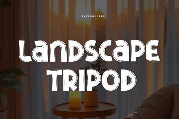 Landscape Tripod: A Bold Display Font