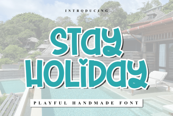 Stay Holiday Font for Web Design