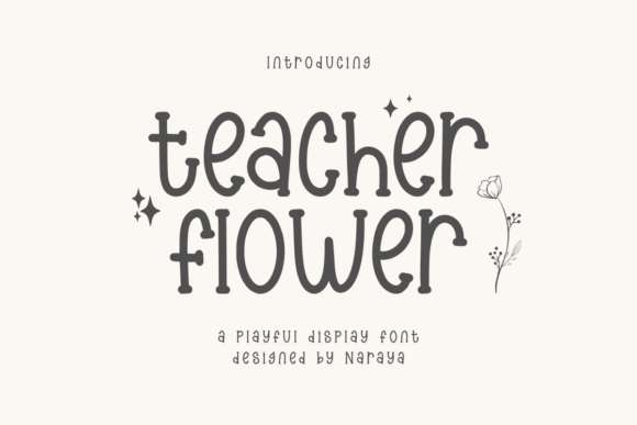 Teacher Flower Font for Creative Campaigns