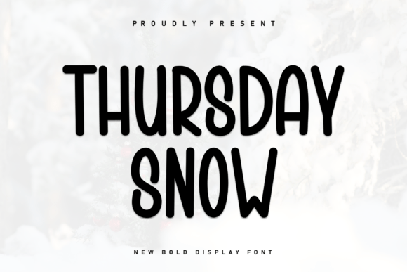Thursday Snow Font for Creative Campaigns